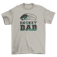 Hockey dad t-shirt